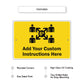Add Your Custom Instruction Here Sign