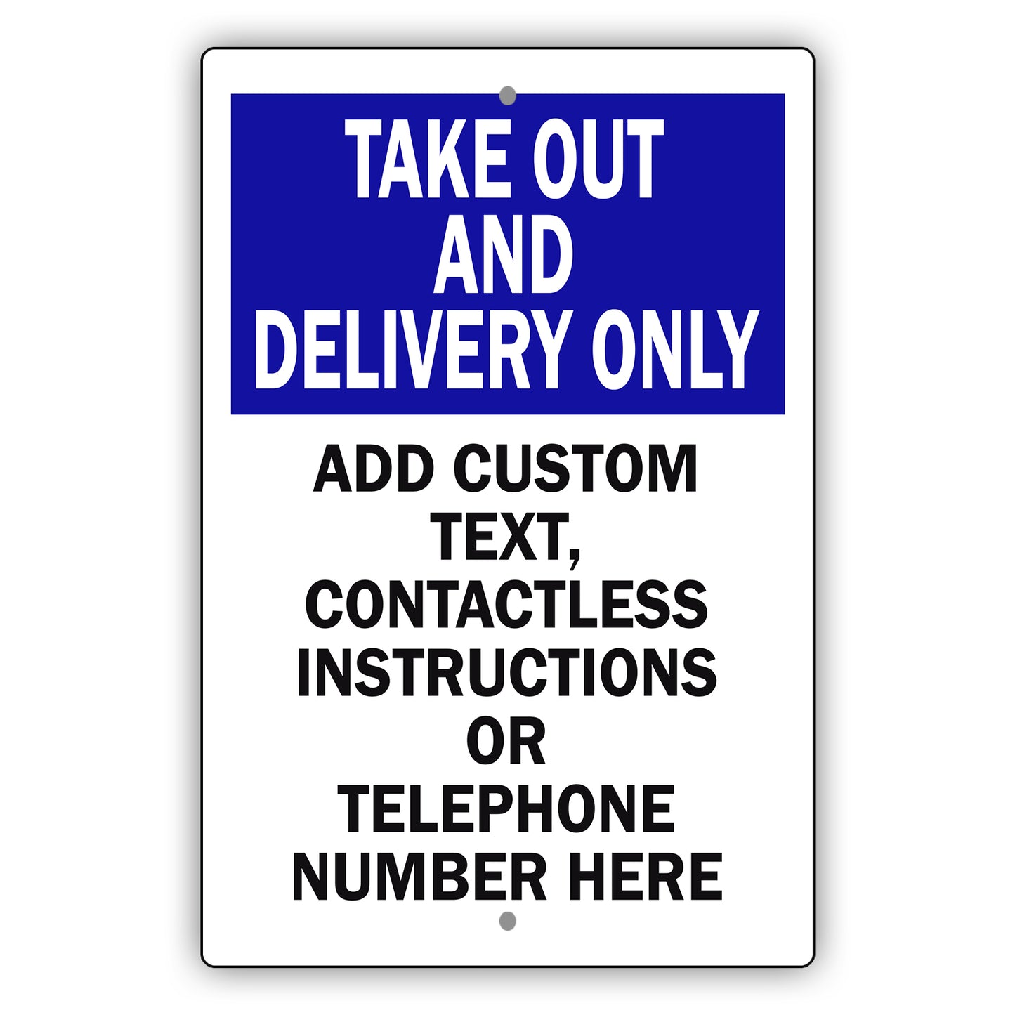 Take Out And Delivery Only Sign