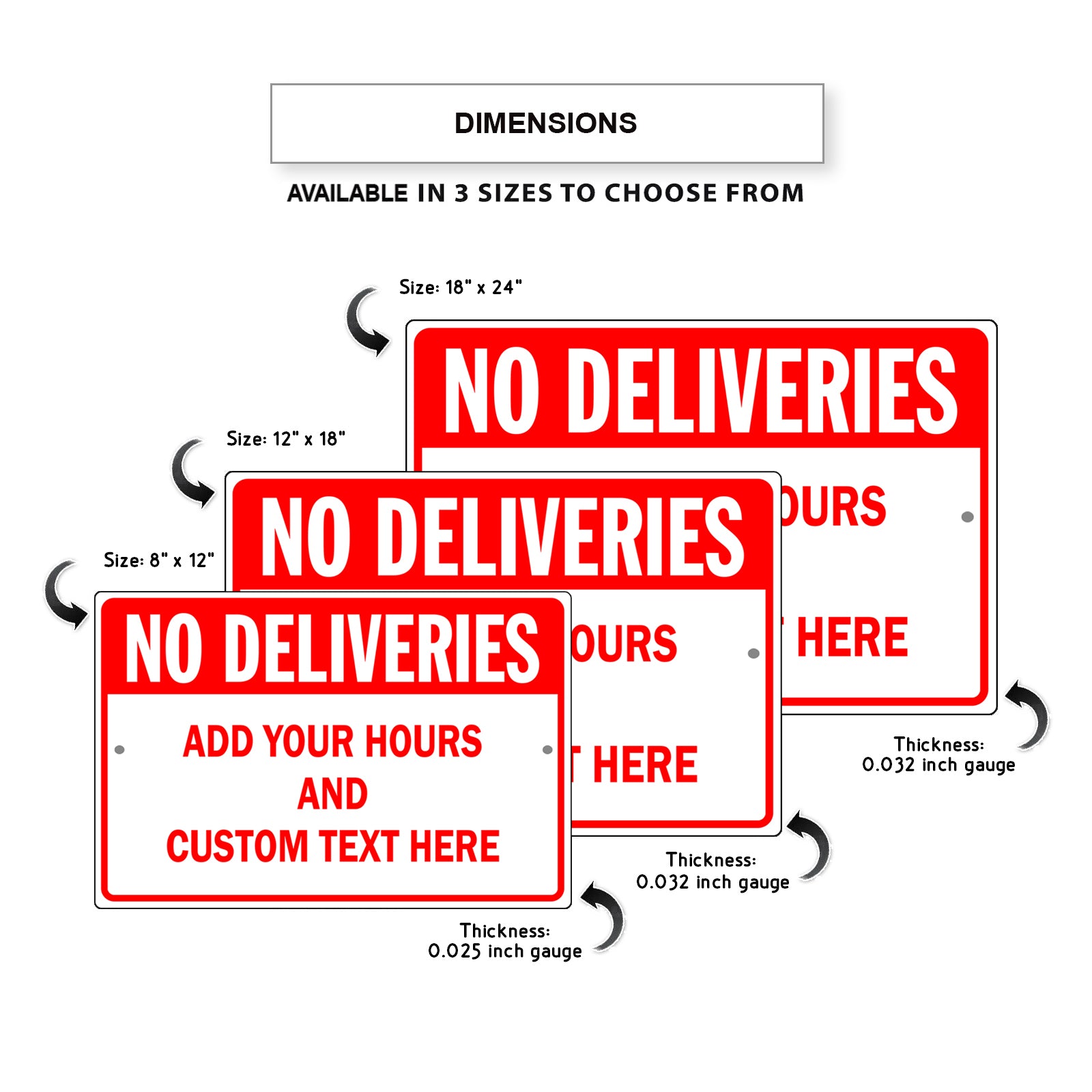 No Deliveries Custom Text Here Sign - Sign Fever