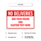 No Deliveries Custom Text Here Sign