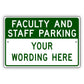 Faculty Amd Staff Parking Sign