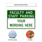Faculty Amd Staff Parking Sign