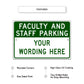 Faculty Amd Staff Parking Sign