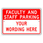 Faculty Amd Staff Parking Sign