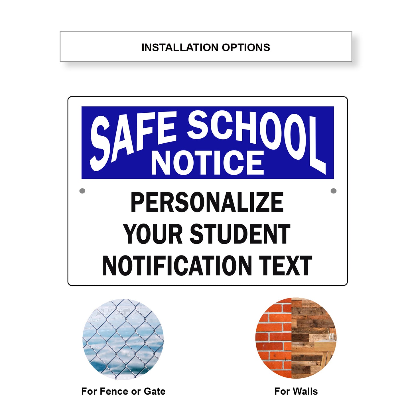 Safe School Notice Personalized Your Student Notification Text Sign