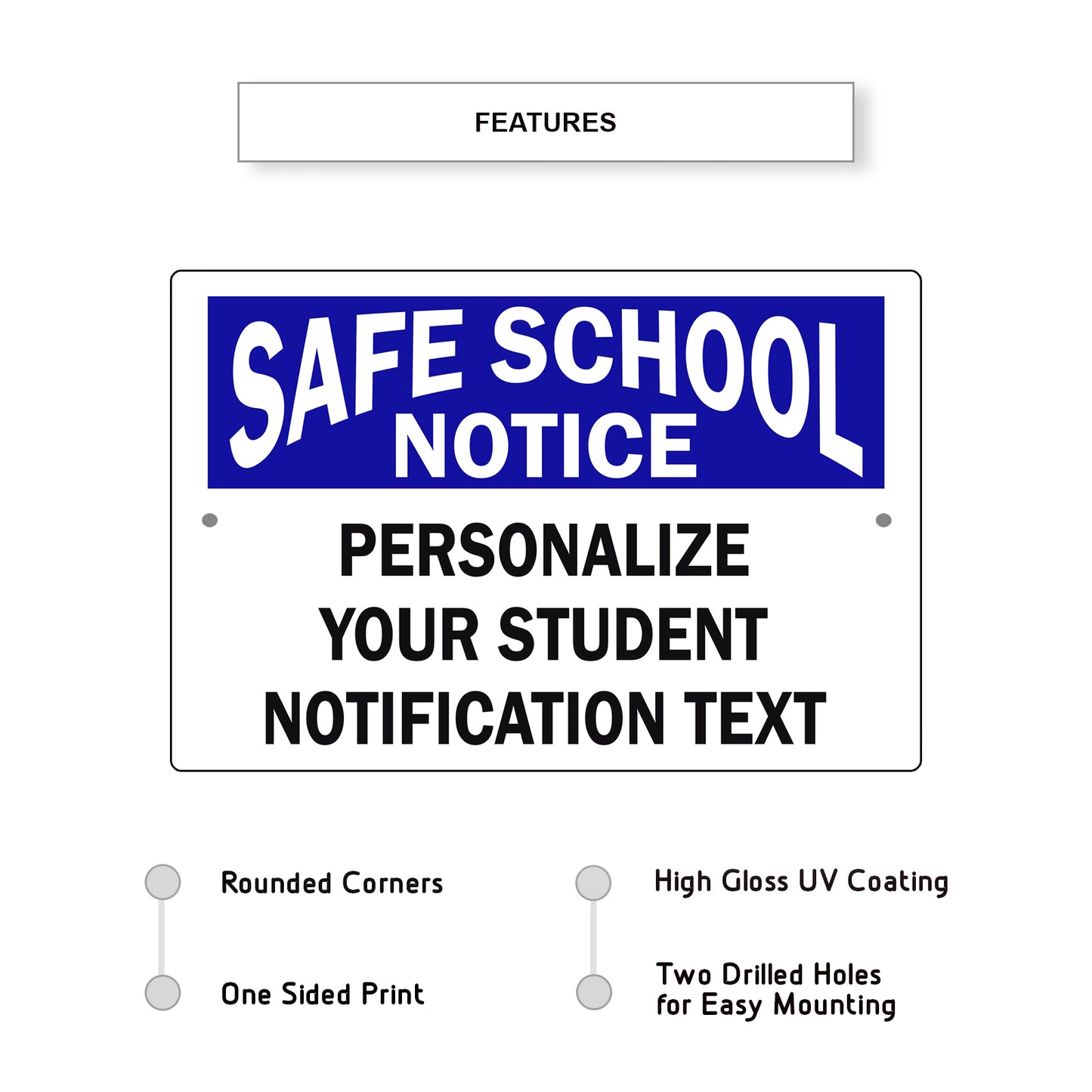 Safe School Notice Personalized Your Student Notification Text Sign