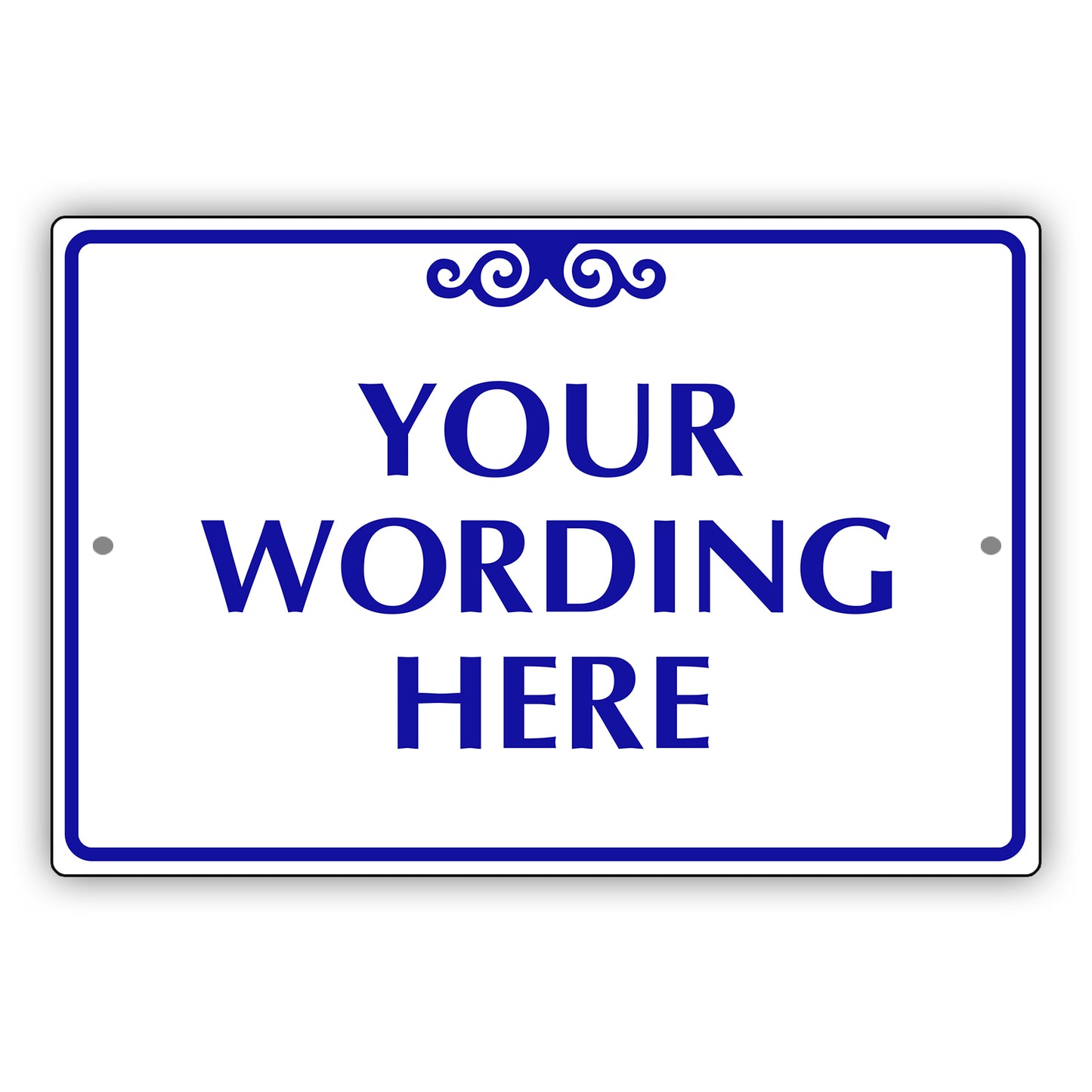 Your Wording Here Sign