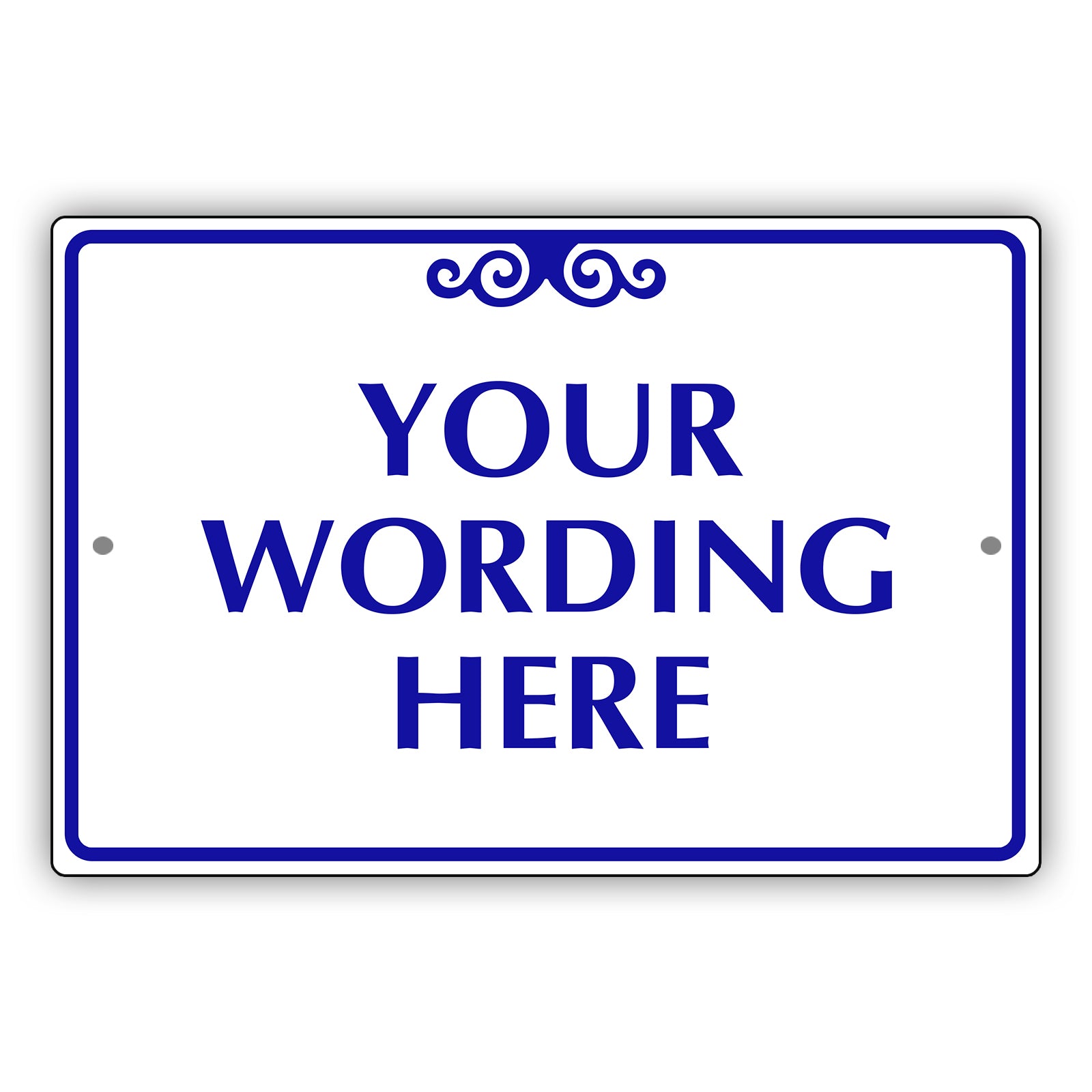 Your Wording Here Sign