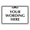 Your Wording Here Sign