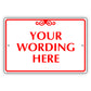 Your Wording Here Sign