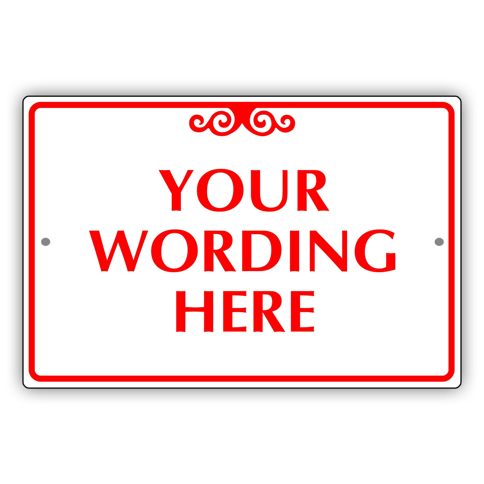 Your Wording Here Sign