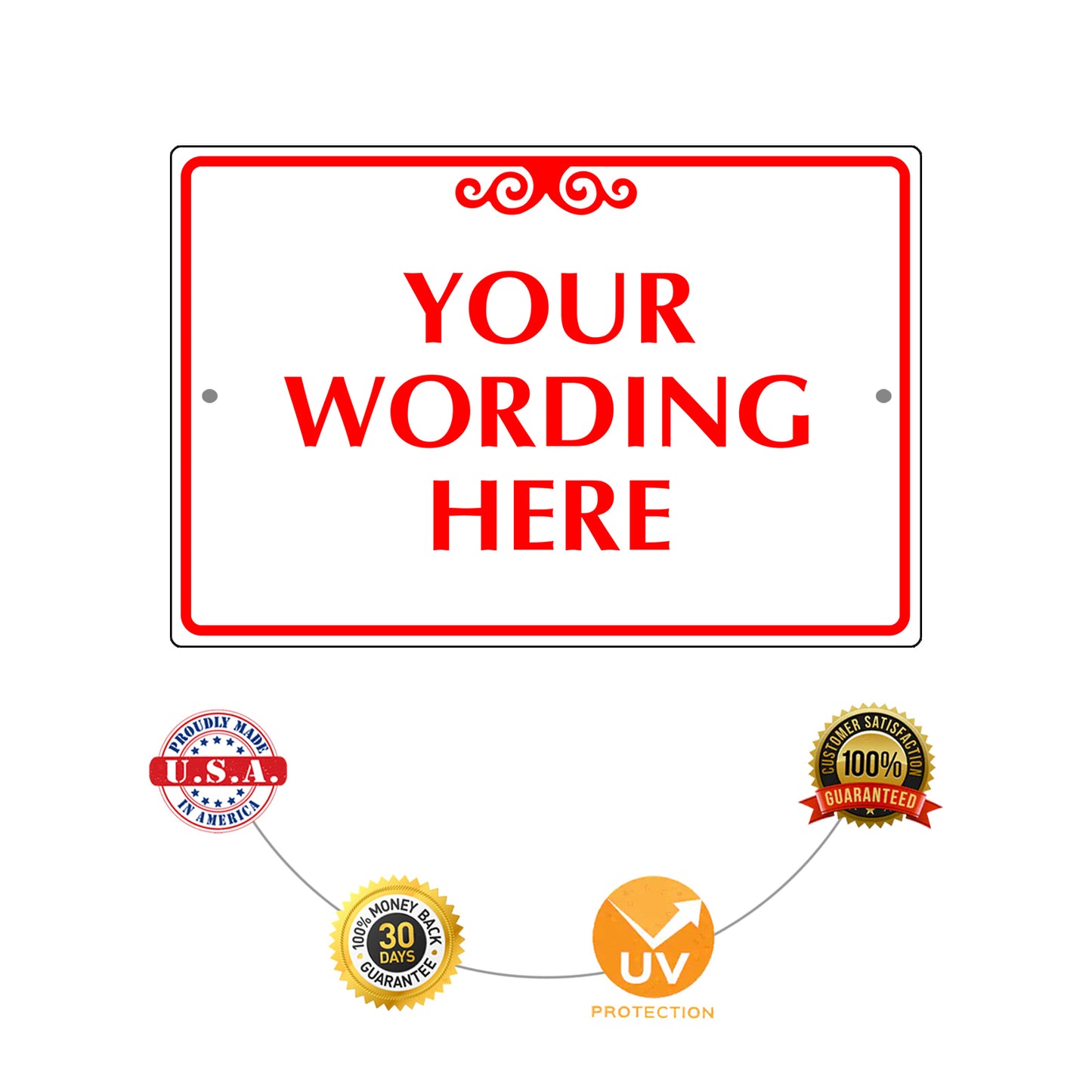 Your Wording Here Sign