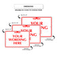 Your Wording Here Sign