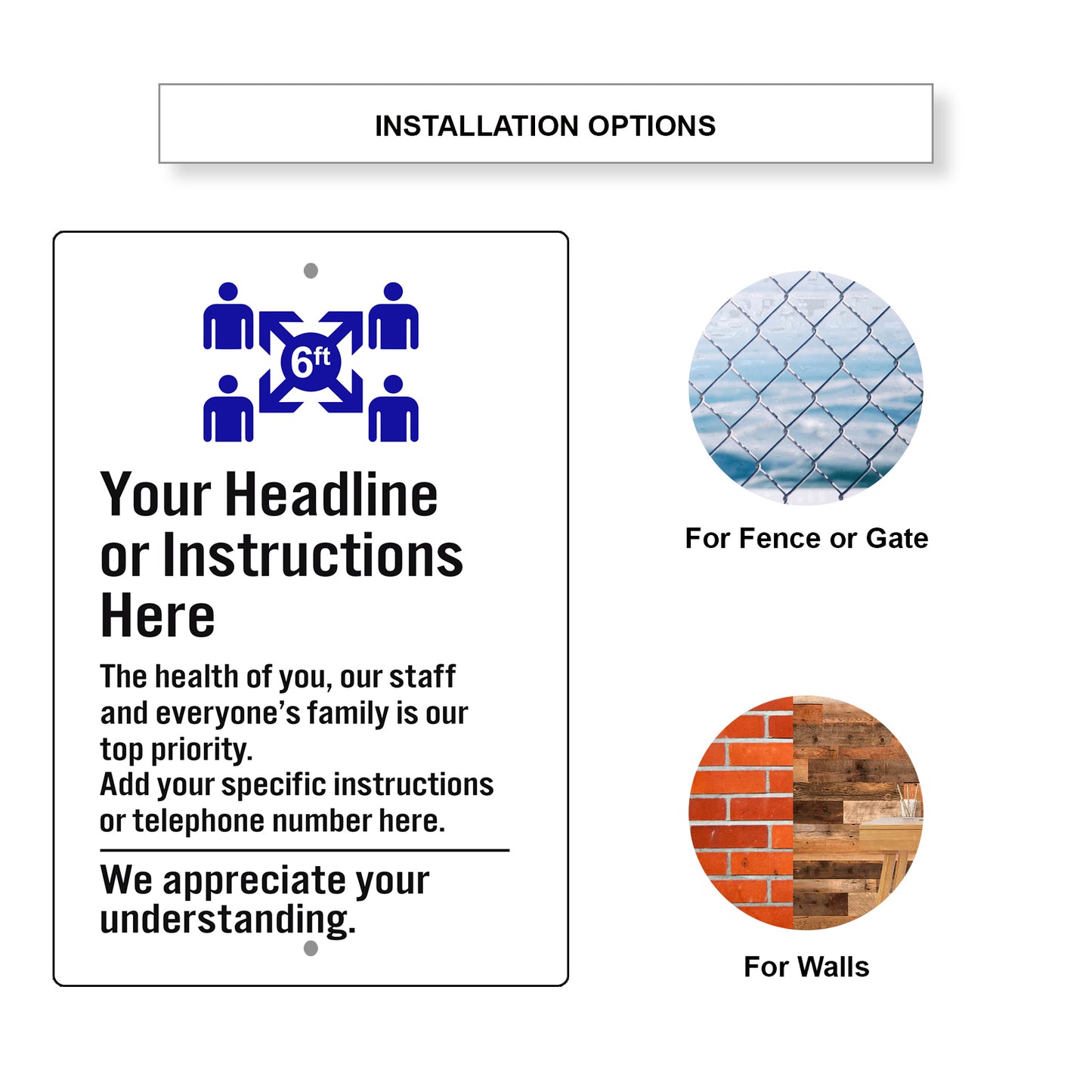 Your Headline Or Instructions Here Sign