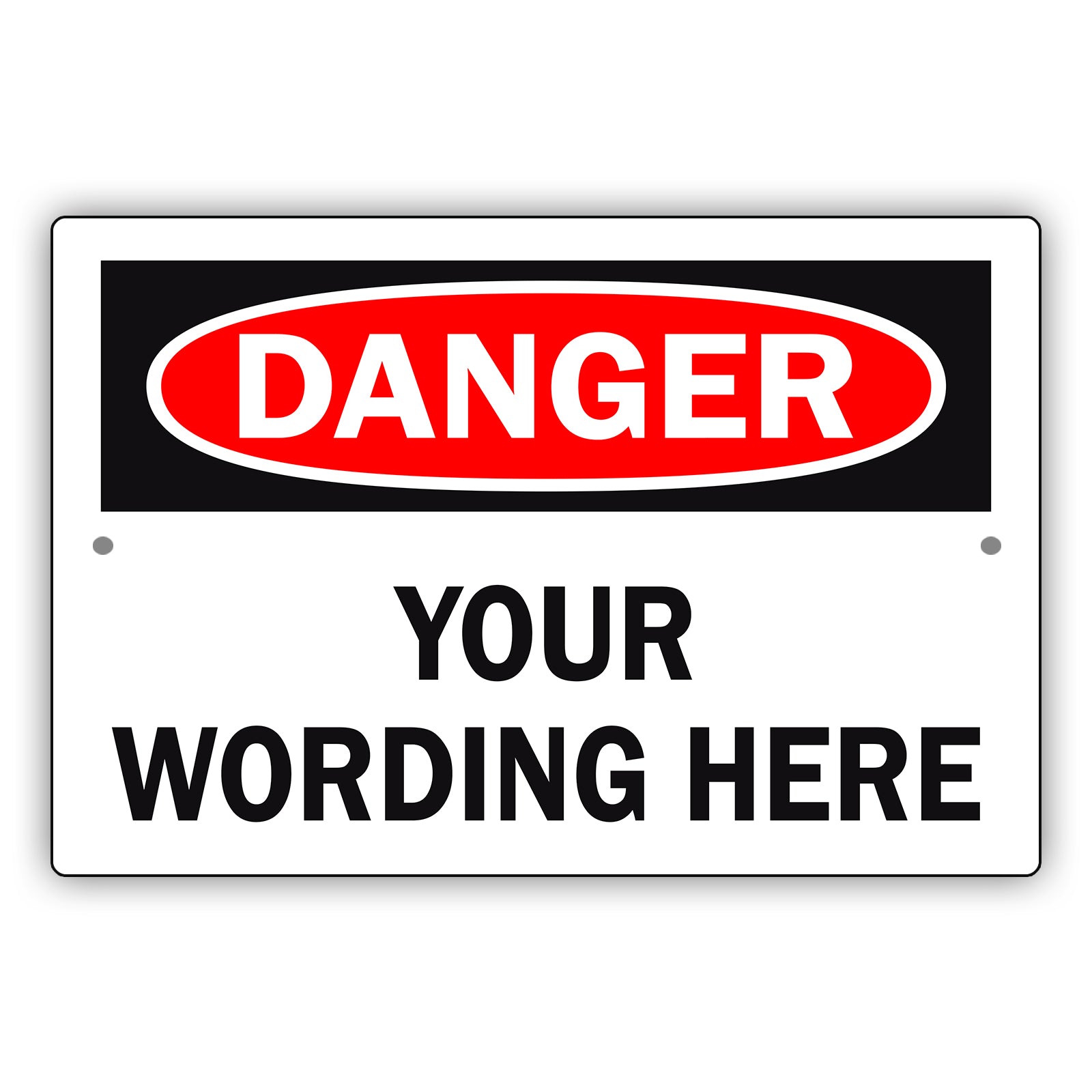 Custom Sign Danger Your Wording Here Sign Aluminum Metal - Sign Fever