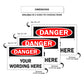 Danger Your Wording Here Sign