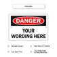 Danger Your Wording Here Sign