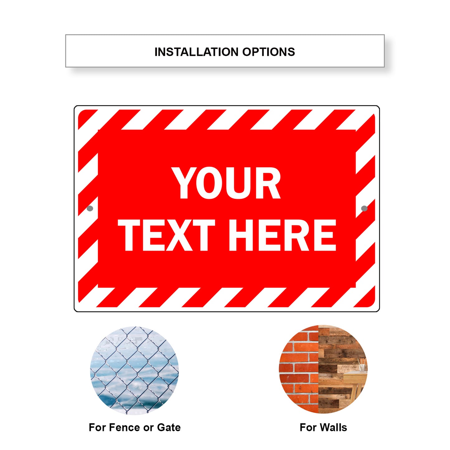 Your Text Here Sign