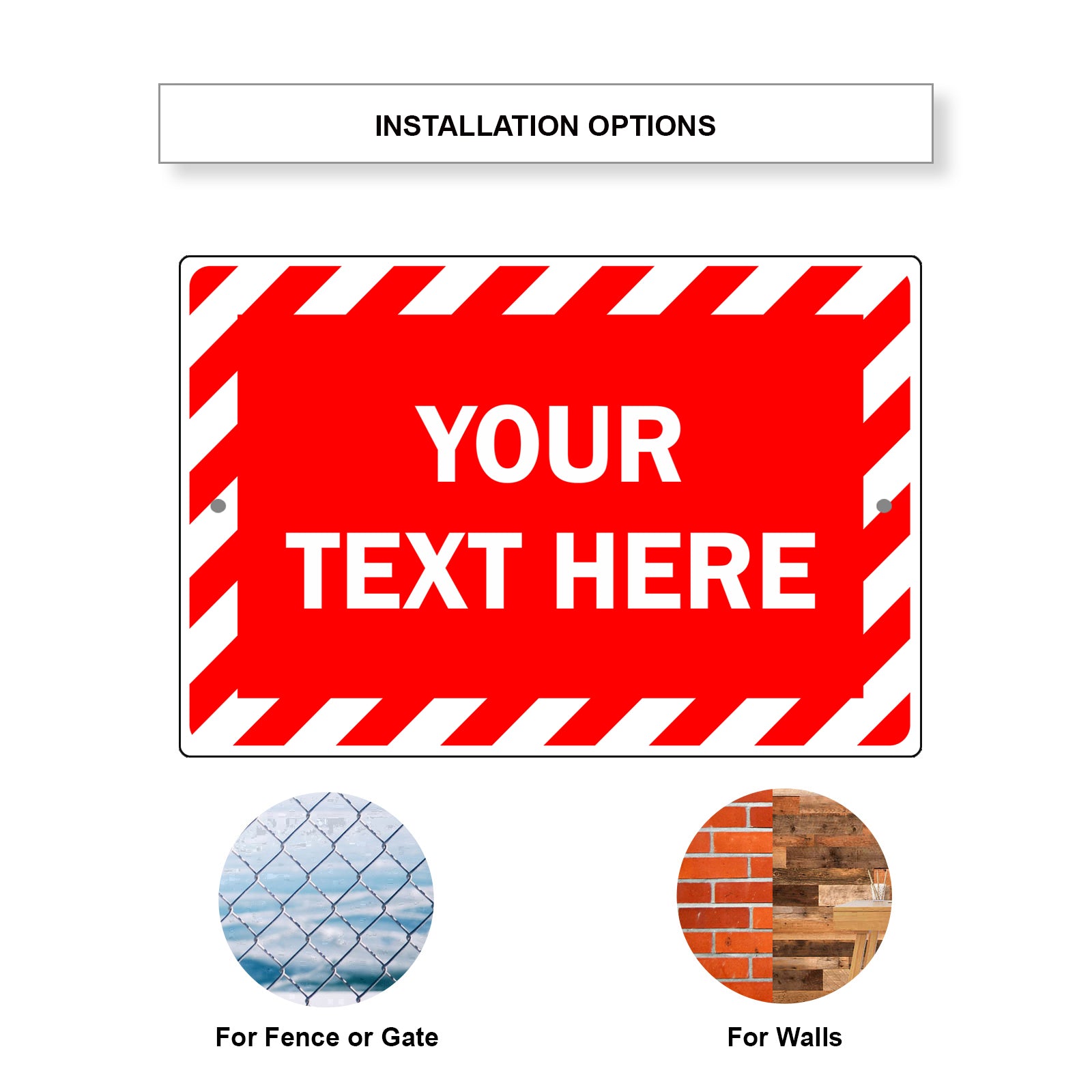 Your Text Here Sign