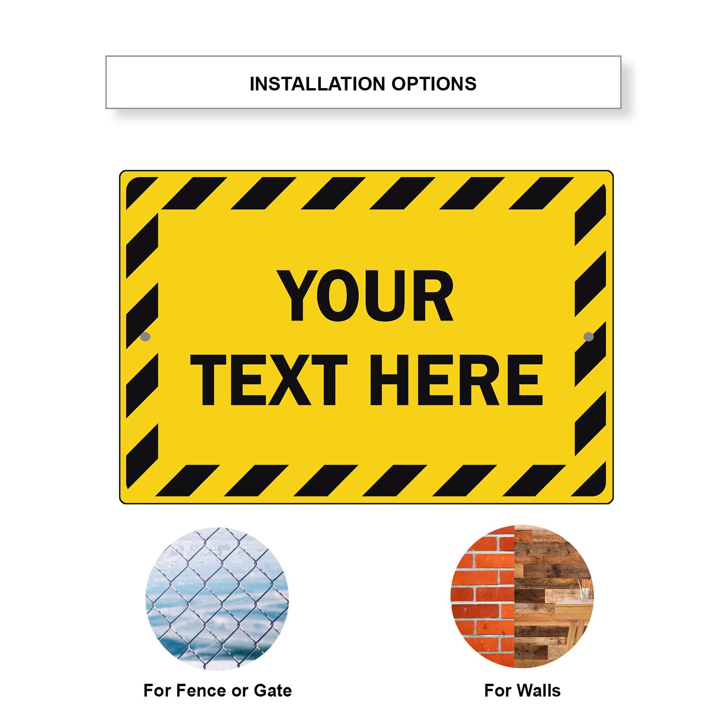Your Text Here Sign