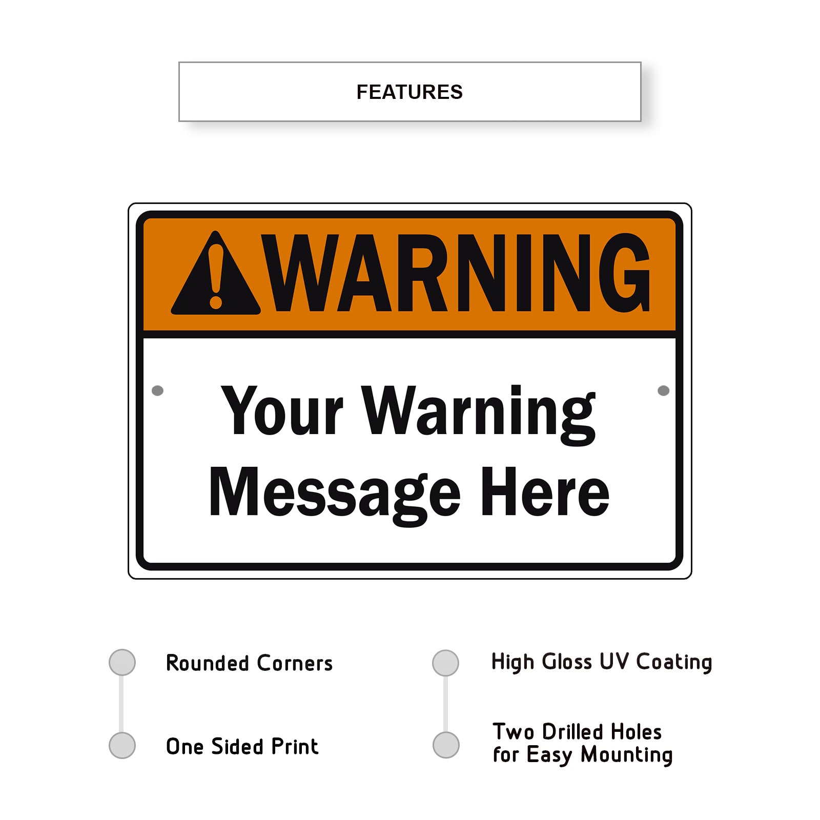 Warring! Custom Sign Your Warning Message Here Aluminum Sign – Sign Fever