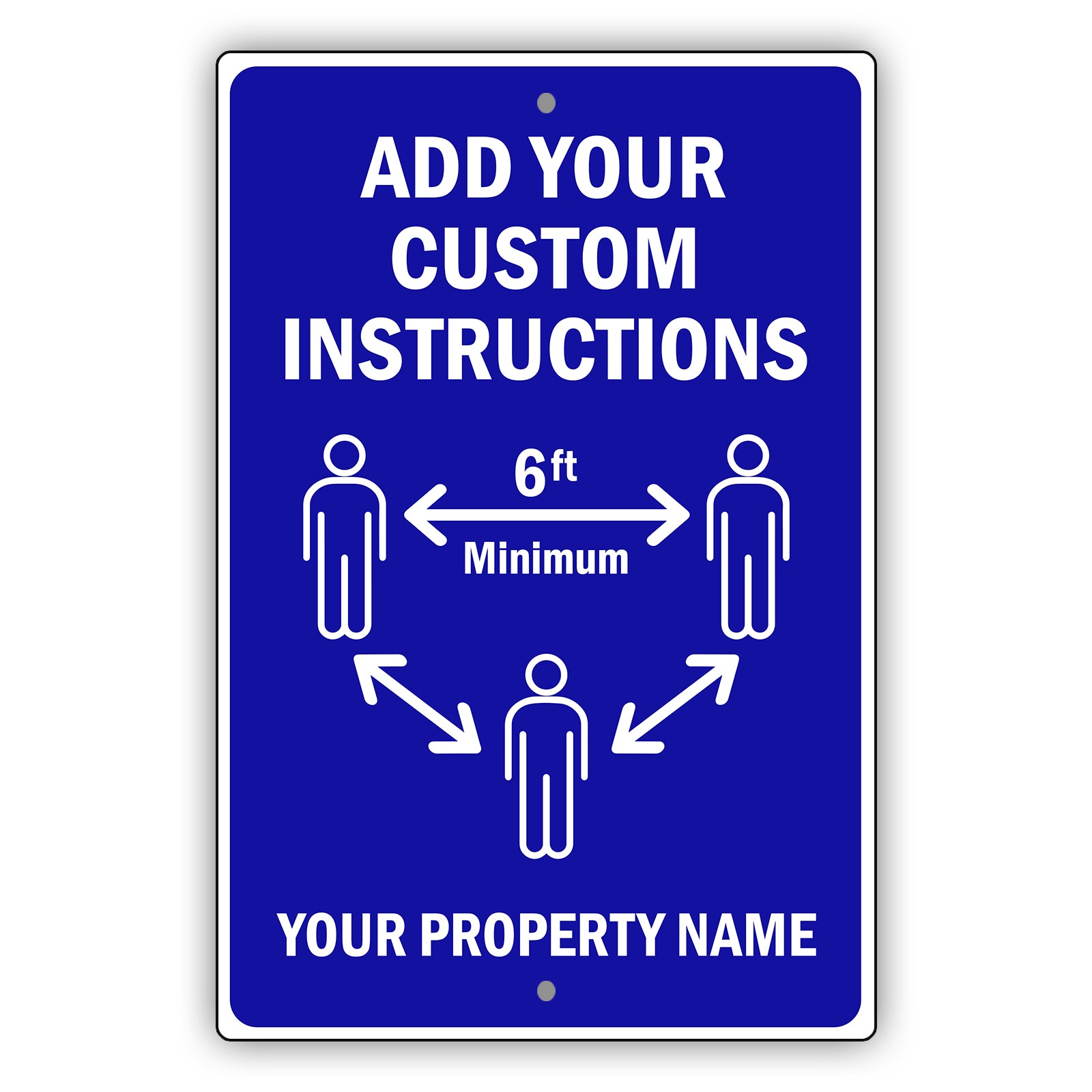 Add Your Custom Instructions Sign