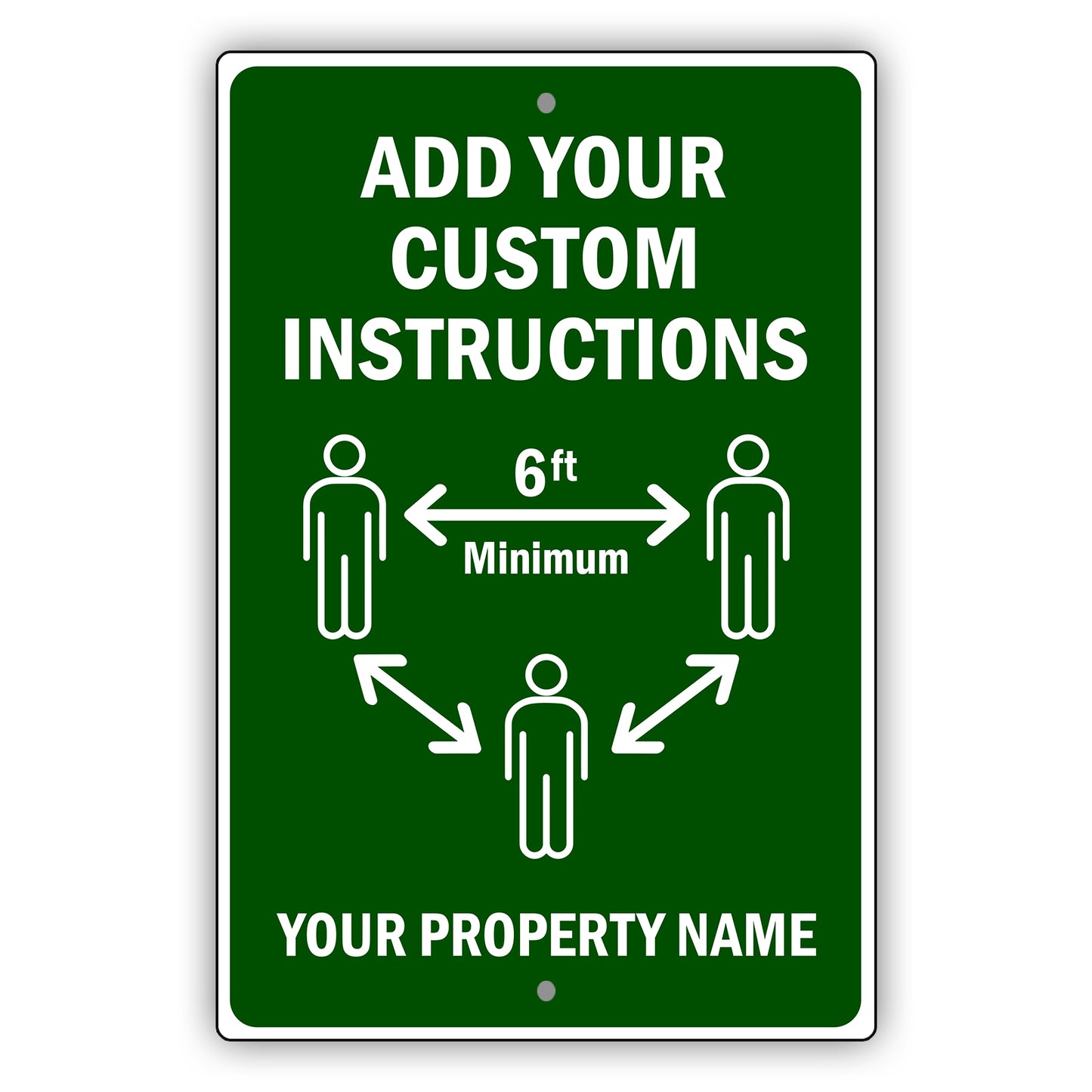 Add Your Custom Instructions Sign