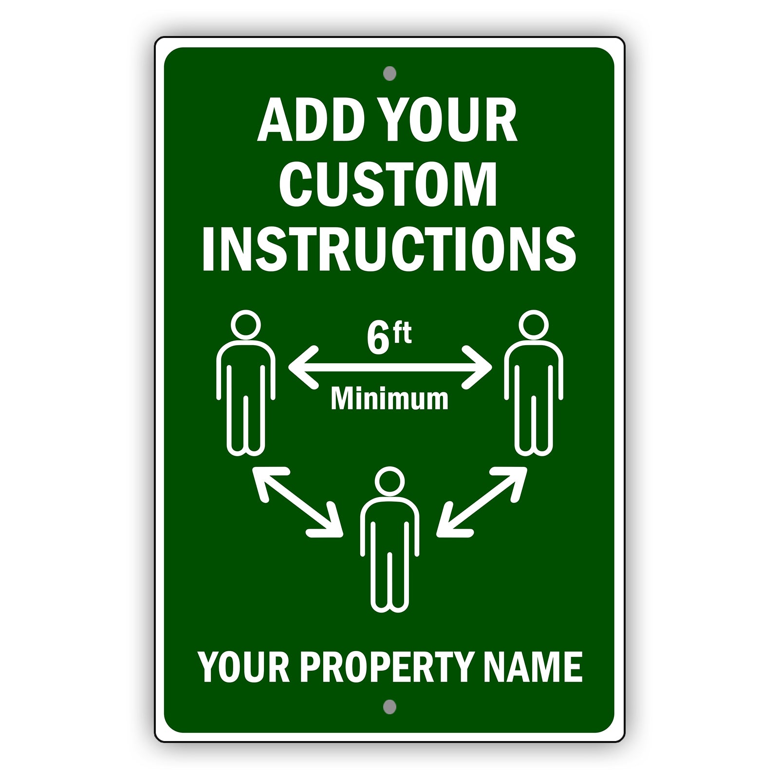 Add Your Custom Instructions Sign