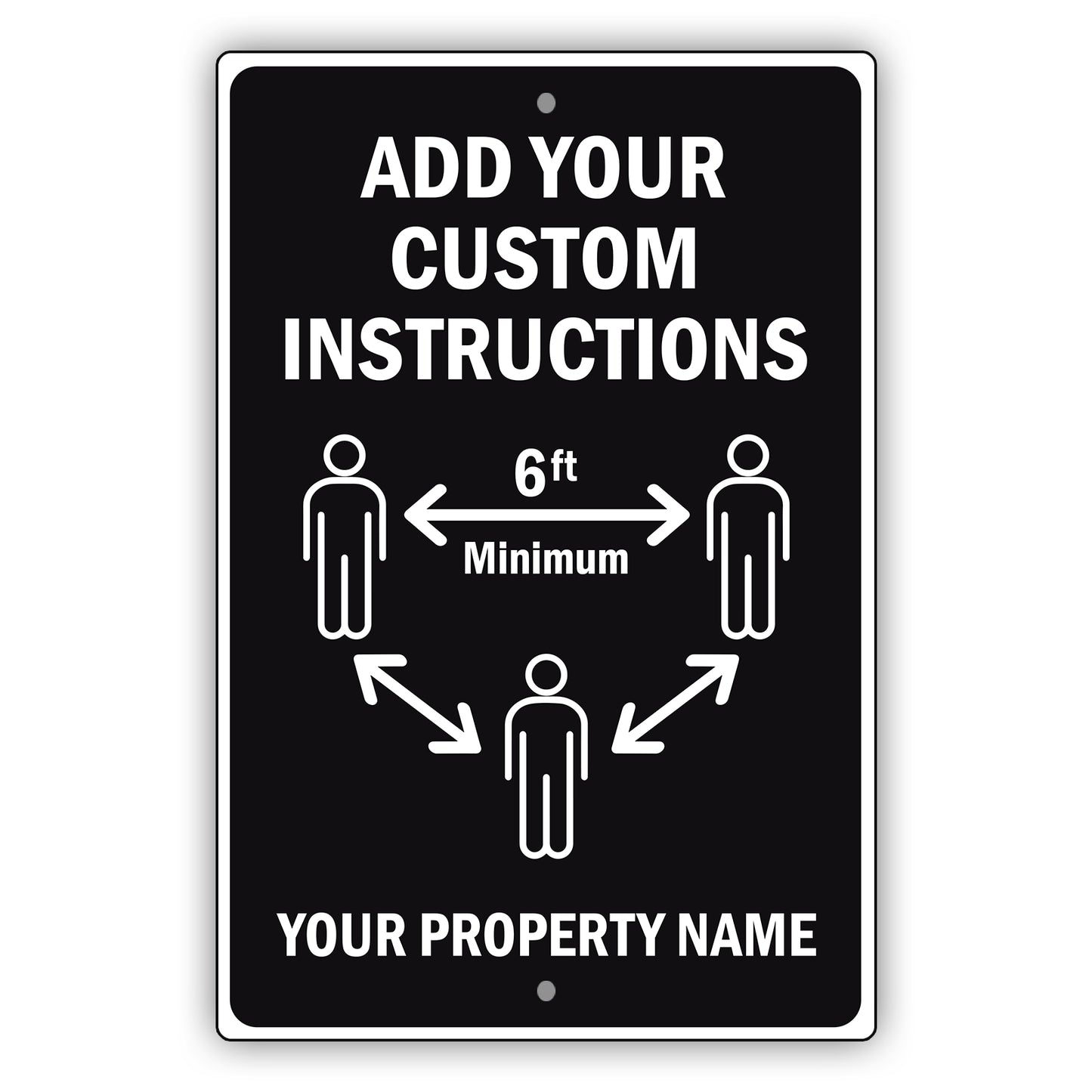 Add Your Custom Instructions Sign