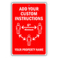Add Your Custom Instructions Sign