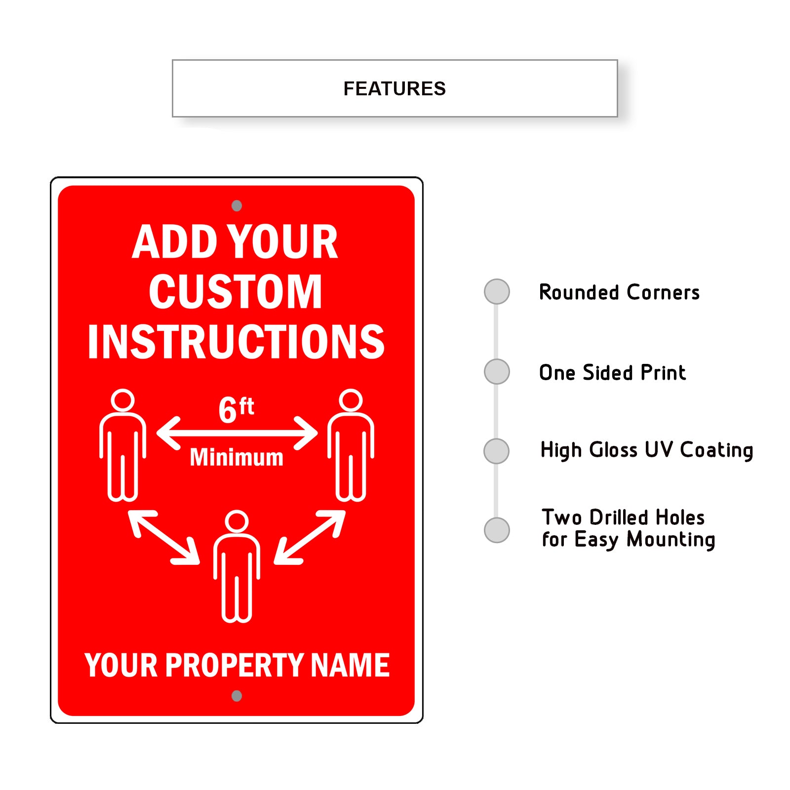 Add Your Custom Instructions Sign