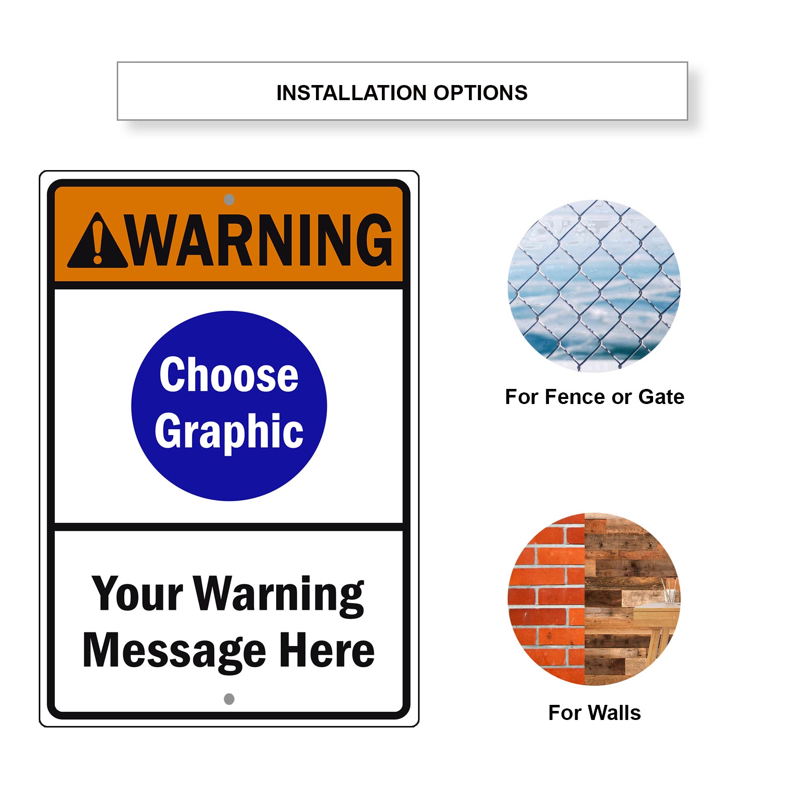 Warning Choose Graphic Your Warning Message Here Sign