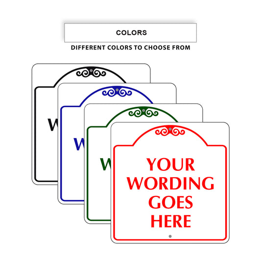 Your Wording Goes Here Sign