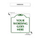 Your Wording Goes Here Sign