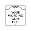 Your Wording Goes Here Sign