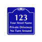 1 2 3 Your Street Name Private Driveway Sign No Turn Around (Front)/Private Driveway (Back)