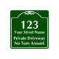 1 2 3 Your Street Name Private Driveway Sign No Turn Around (Front)/Private Driveway (Back)
