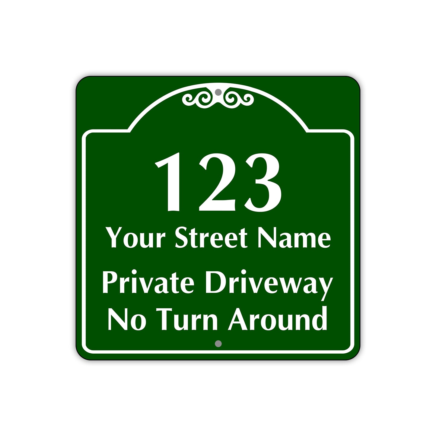1 2 3 Your Street Name Private Driveway Sign No Turn Around (Front)/Private Driveway (Back)