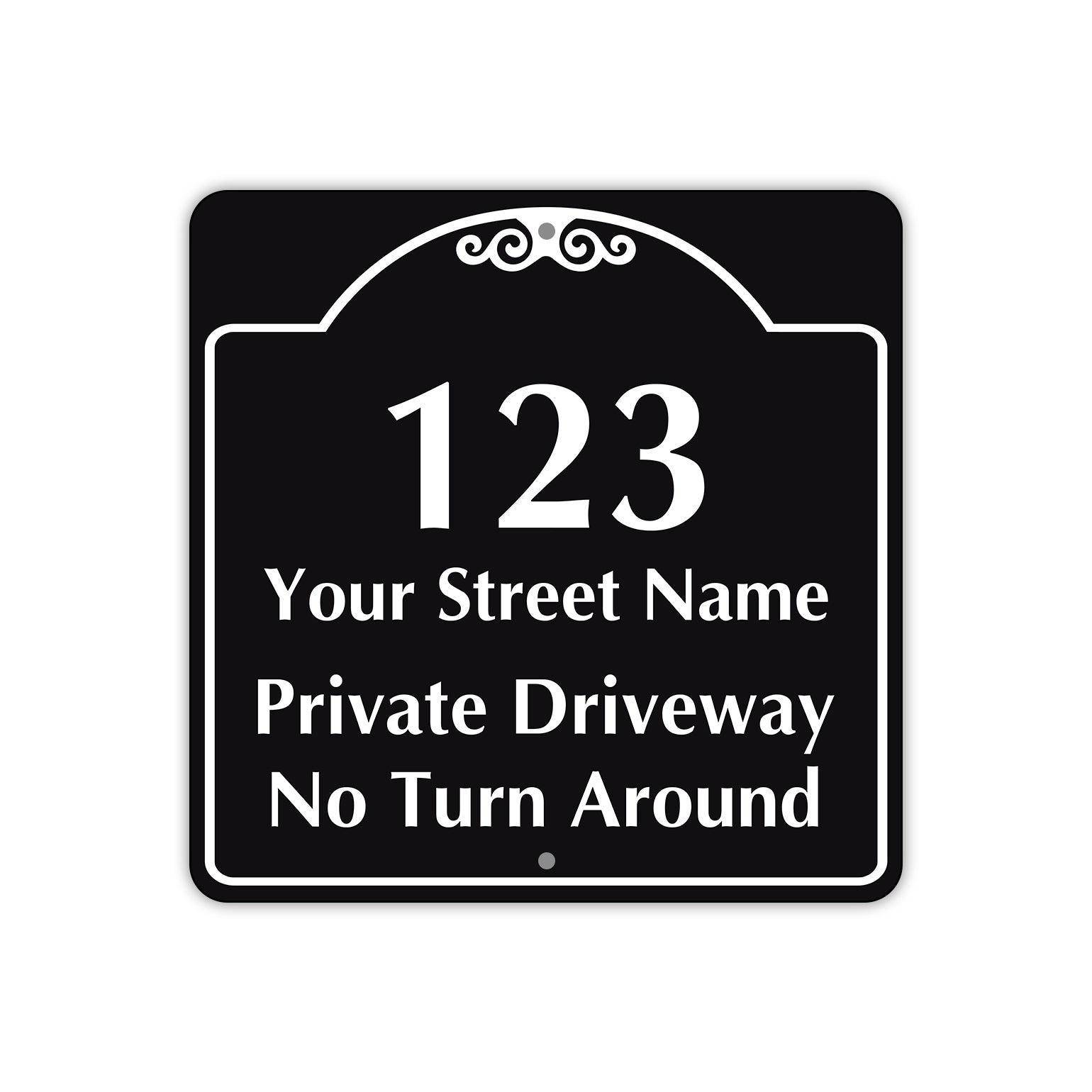 1 2 3 Your Street Name Private Driveway Sign No Turn Around (Front)/Private Driveway (Back)