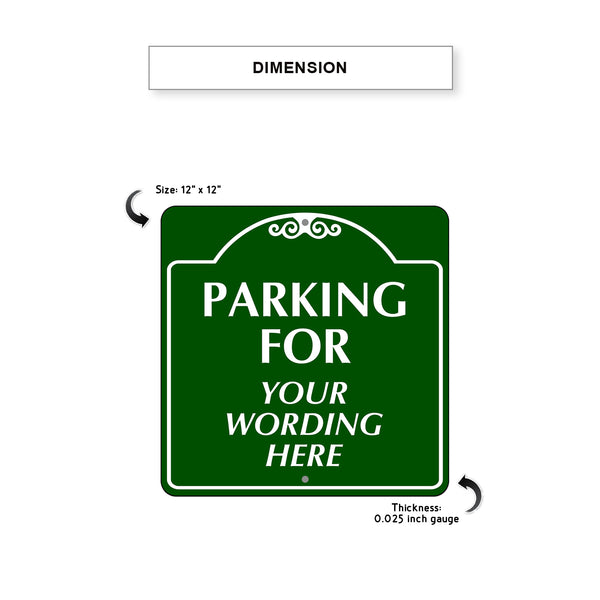 Parking For Your Wording Here Sign - Sign Fever