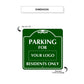Parking For Residents Only Sign