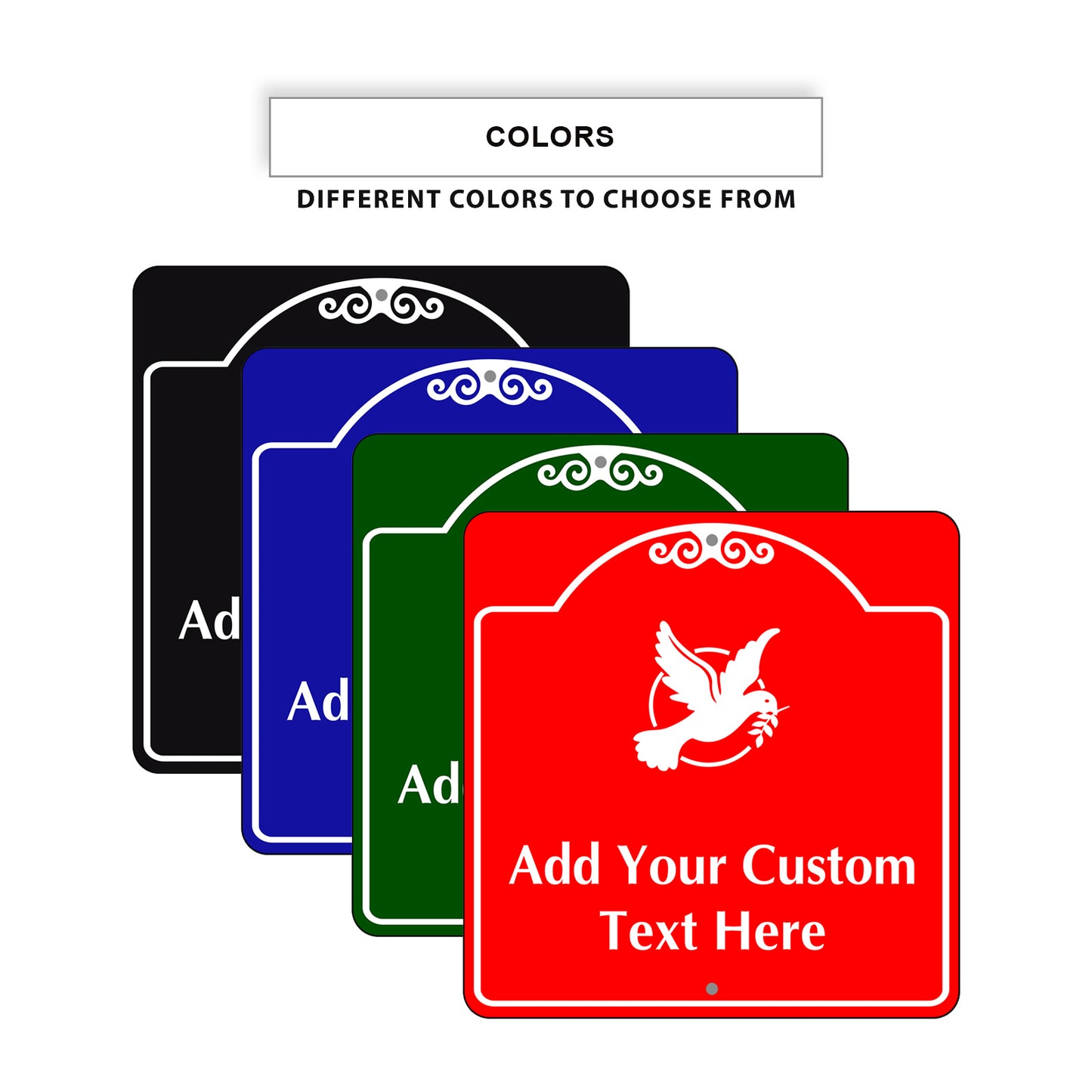 Add Your Custom Text Here Sign