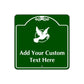 Add Your Custom Text Here Sign