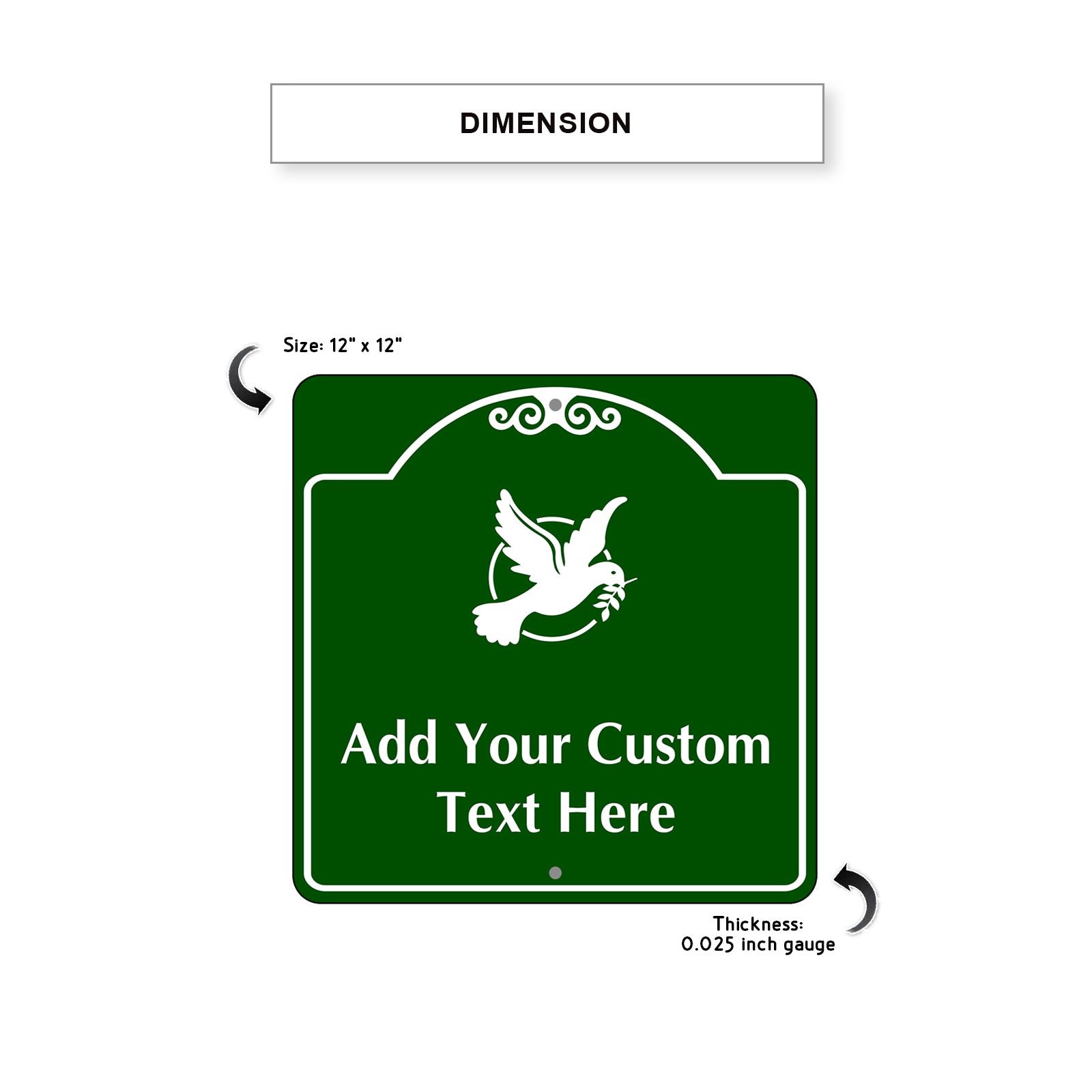 Add Your Custom Text Here Sign