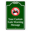 Your Custom Gate Warning Message Sign