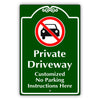 Private Driveway Customized No Parking Instructions Here Sign