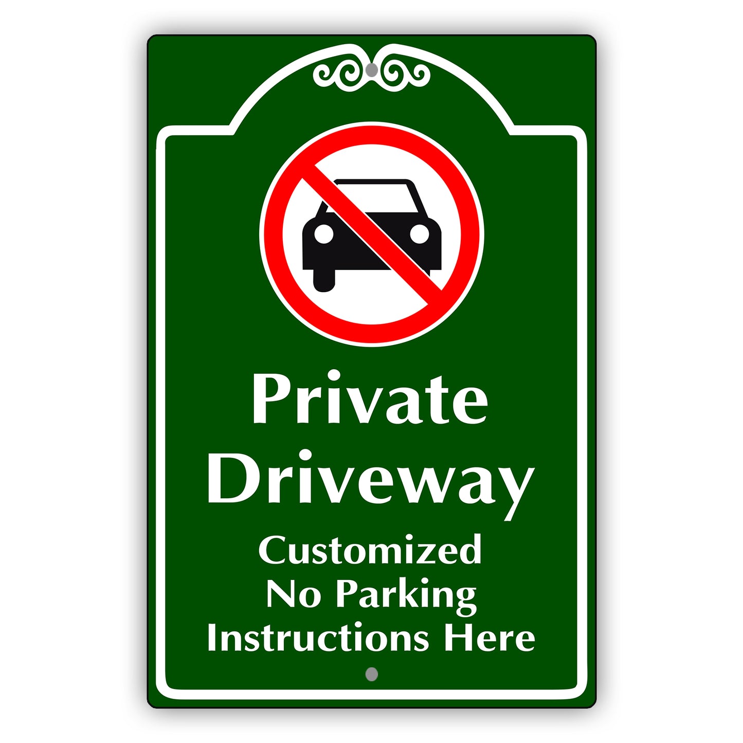 Private Driveway Customized No Parking Instructions Here Sign