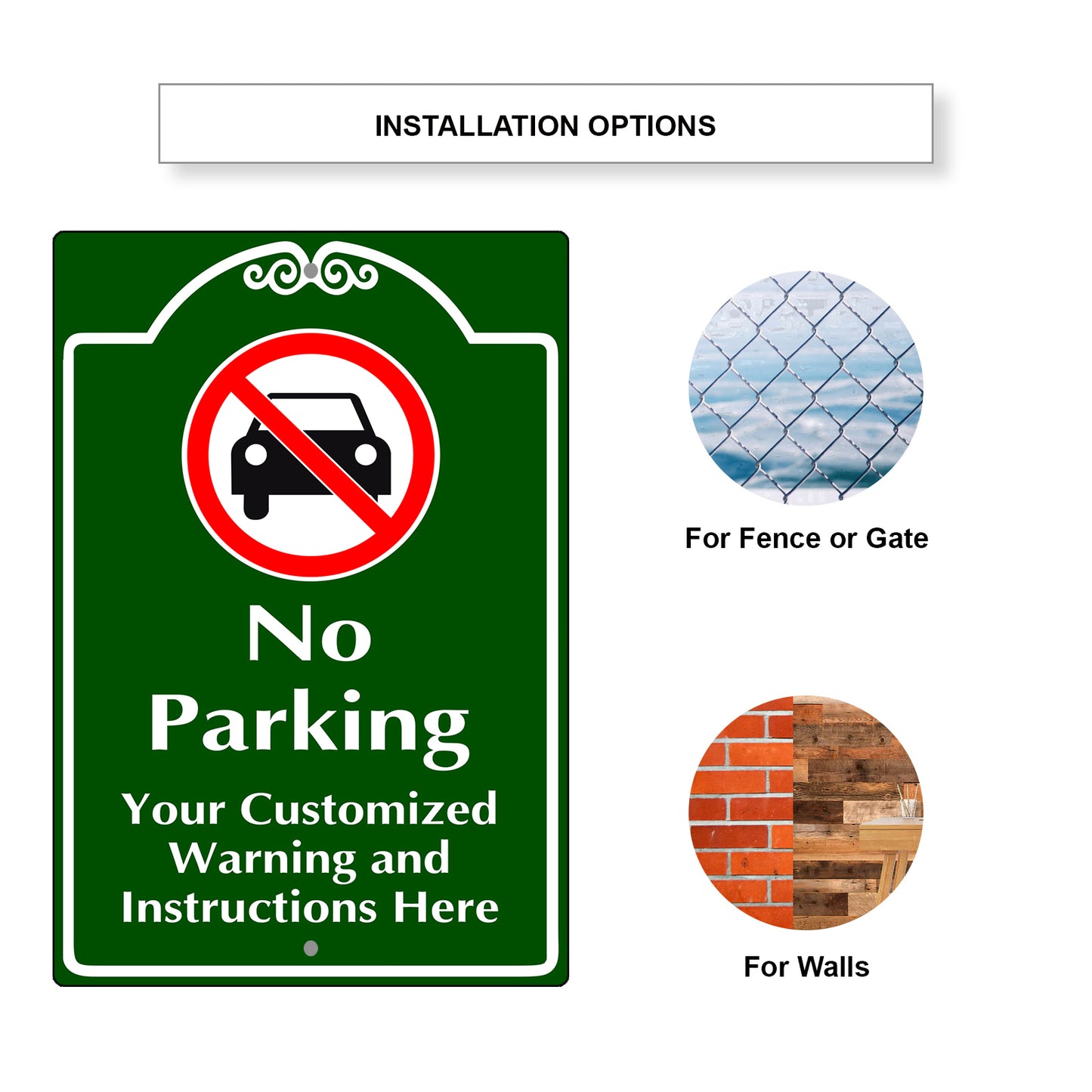No Parking Your Customized Warning And Instructions Here Sign