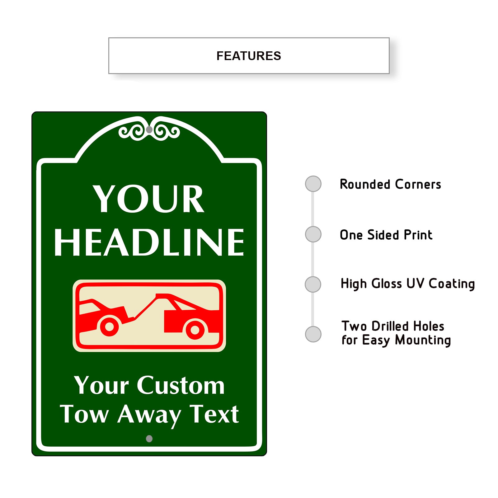 Your Headline Your Custom Tow Away Text Sign