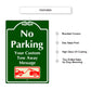 No Parking Your Custom Tow Away Message Sign